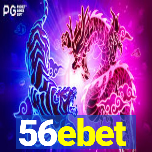 56ebet