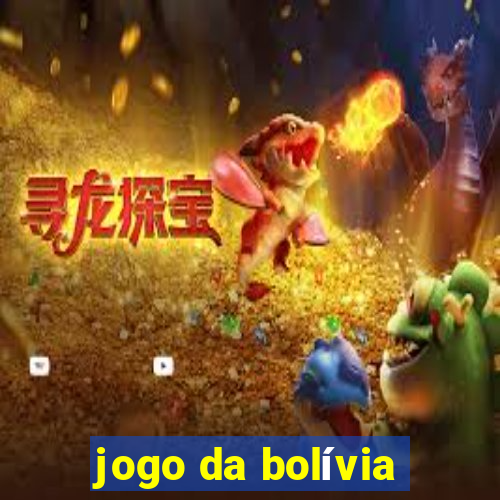 jogo da bolívia