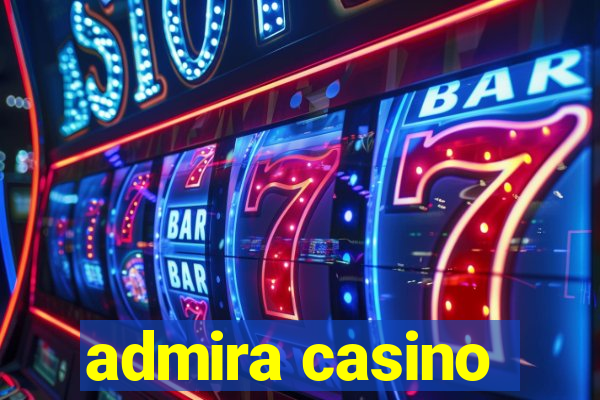 admira casino