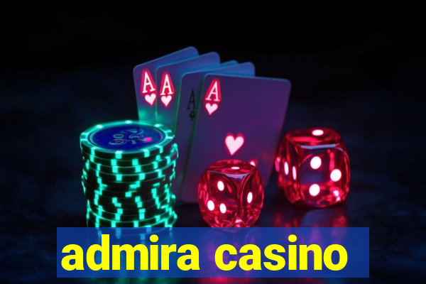 admira casino