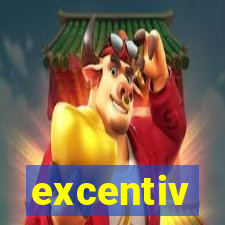 excentiv