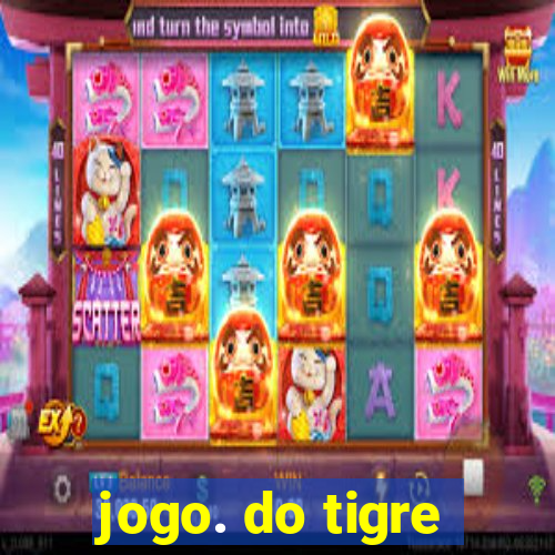 jogo. do tigre