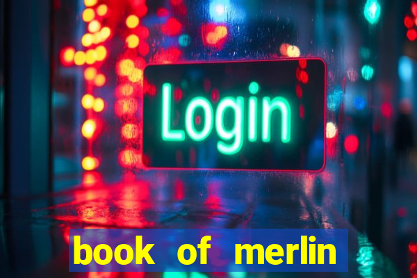 book of merlin slot free play