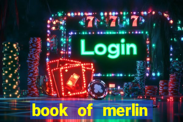 book of merlin slot free play