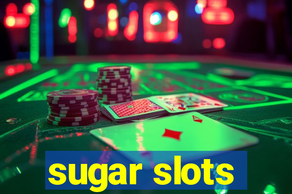 sugar slots