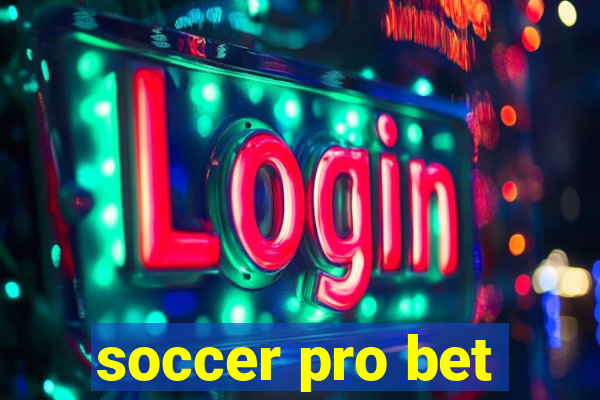 soccer pro bet