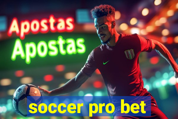 soccer pro bet