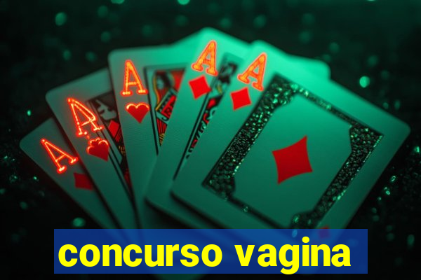 concurso vagina