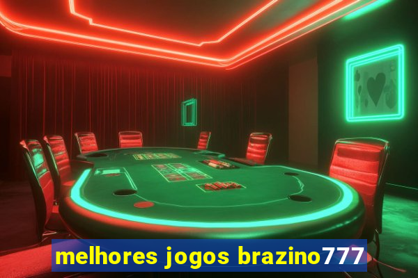 melhores jogos brazino777