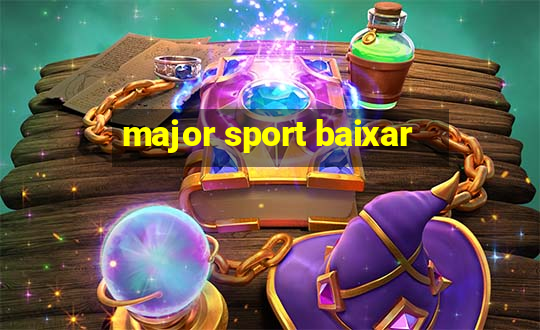 major sport baixar