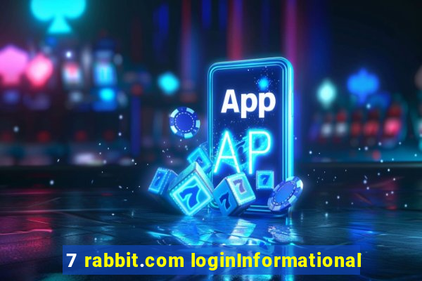 7 rabbit.com loginInformational