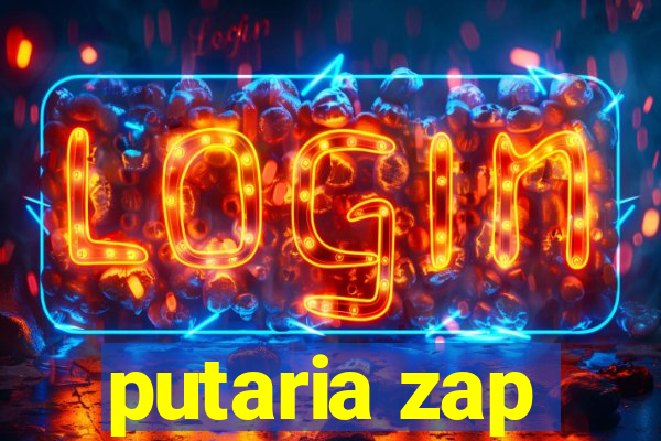 putaria zap