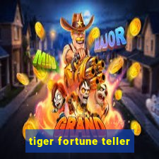 tiger fortune teller