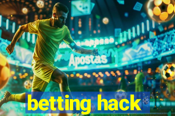 betting hack