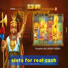 slots for real cash