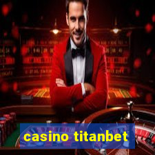 casino titanbet