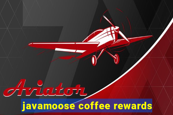 javamoose coffee rewards