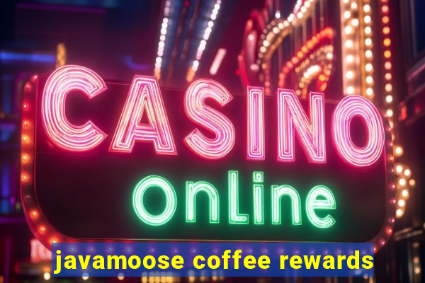 javamoose coffee rewards