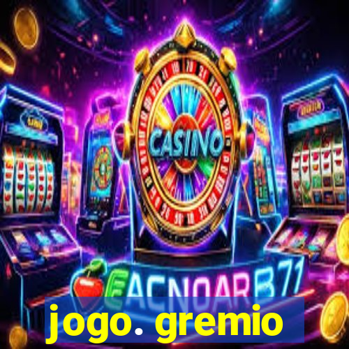 jogo. gremio