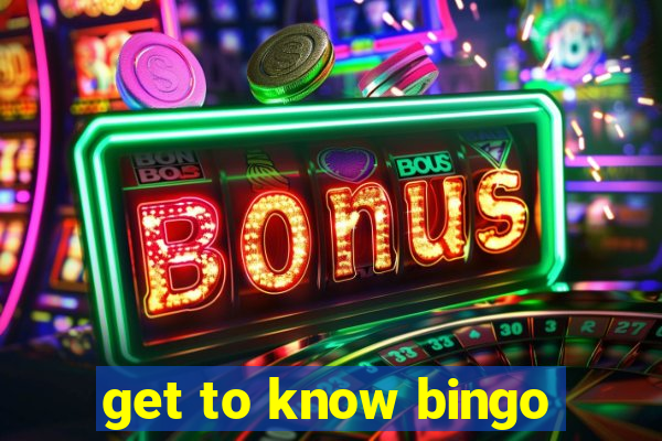 get to know bingo