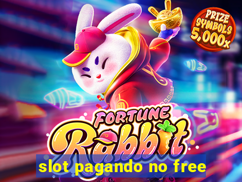 slot pagando no free