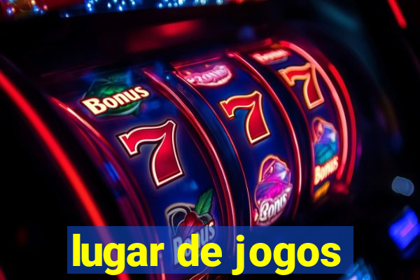 lugar de jogos