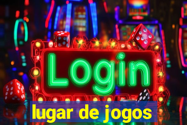 lugar de jogos