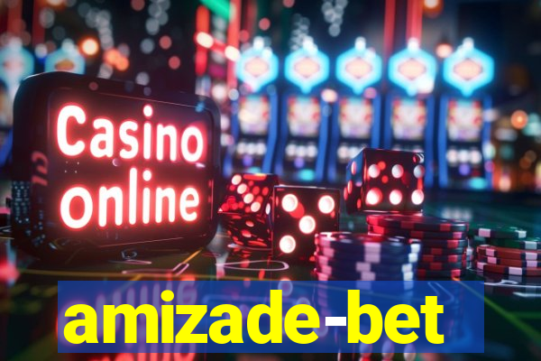 amizade-bet