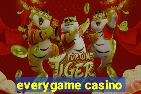 everygame casino