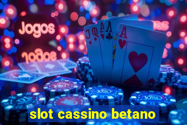 slot cassino betano