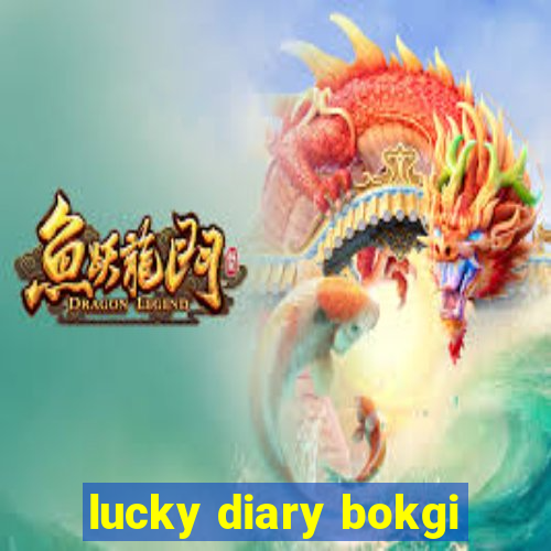 lucky diary bokgi