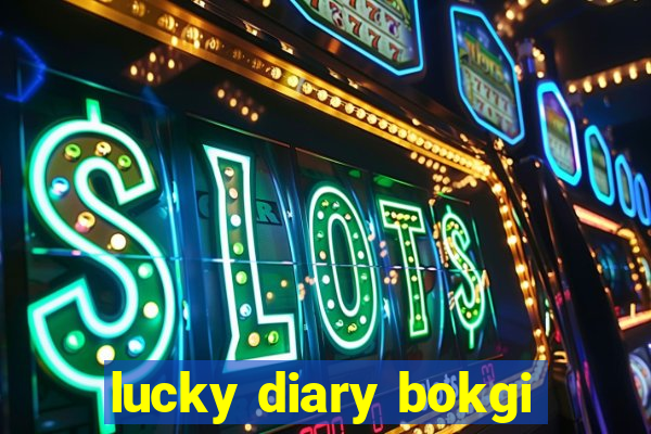 lucky diary bokgi