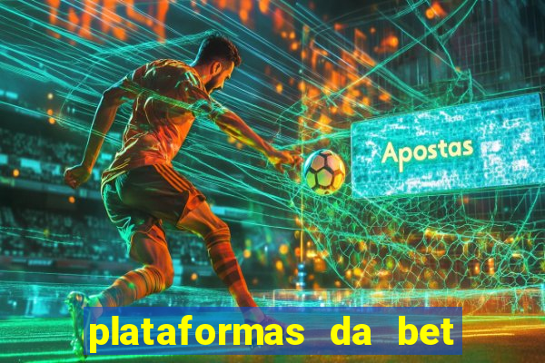 plataformas da bet que da bonus no cadastro