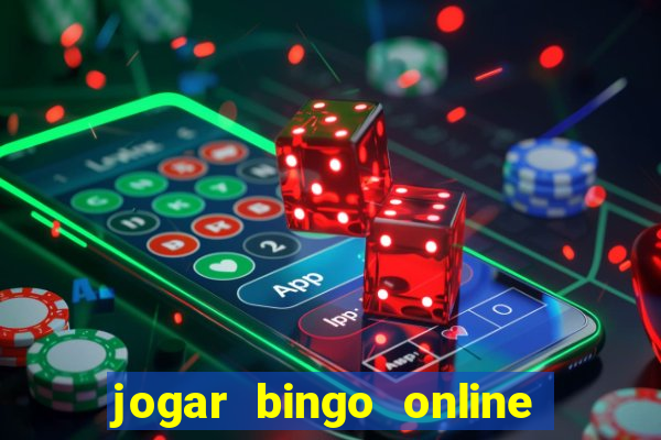 jogar bingo online valendo dinheiro