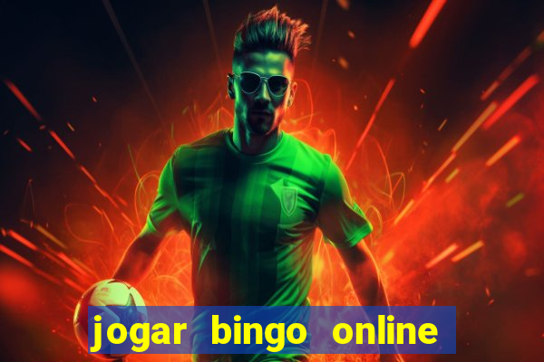 jogar bingo online valendo dinheiro