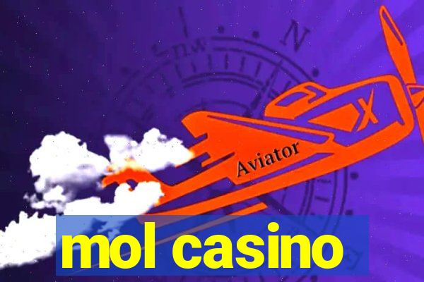 mol casino