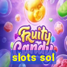 slots sol