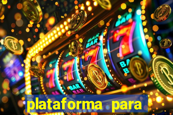 plataforma para jogar sem dinheiro