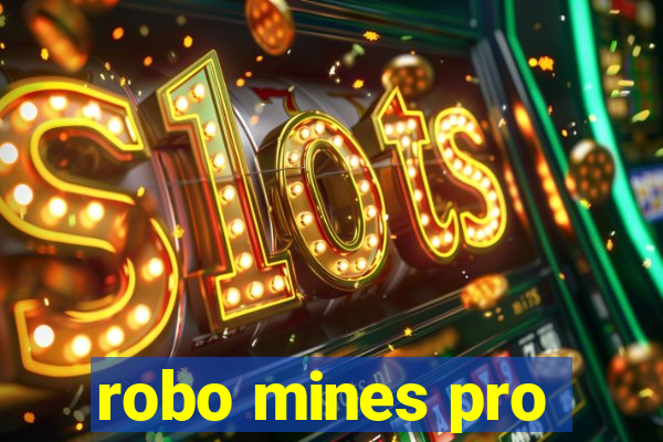 robo mines pro