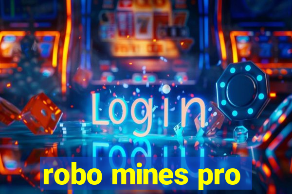 robo mines pro