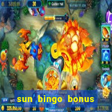 sun bingo bonus terms and conditions