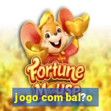 jogo com bal?o