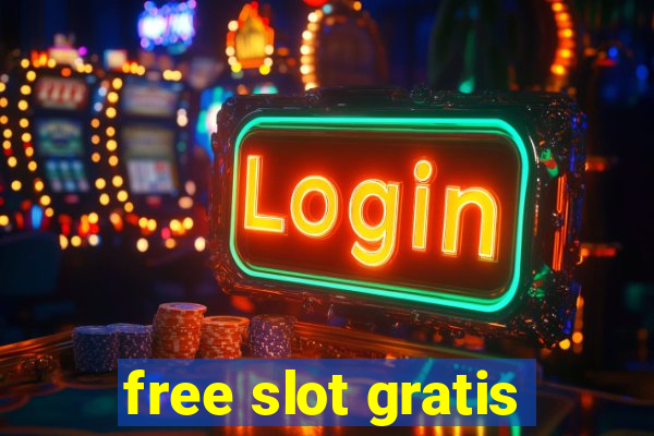 free slot gratis