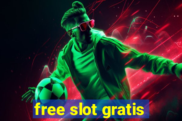 free slot gratis