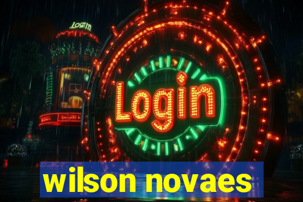 wilson novaes