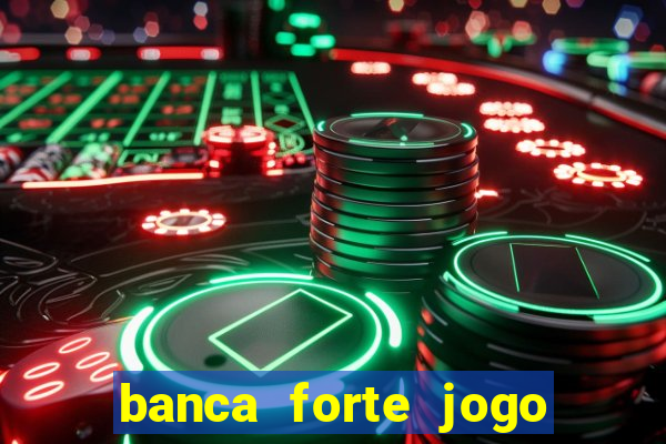 banca forte jogo do bicho app