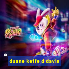 duane keffe d davis