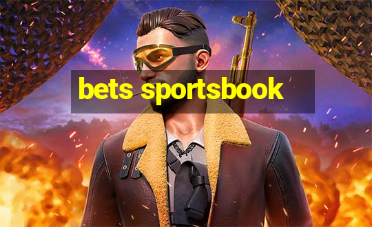 bets sportsbook