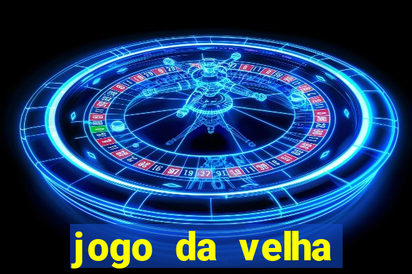 jogo da velha aposta online