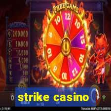 strike casino